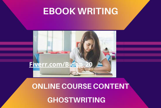 I will do ebook writing, ebook writer, ebook ghost writer