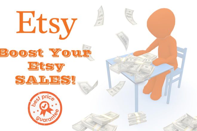 I will do etsy boosting,marketing for organic etsy traffic