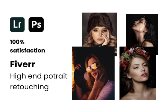 I will do high end portrait retouching, photo editing