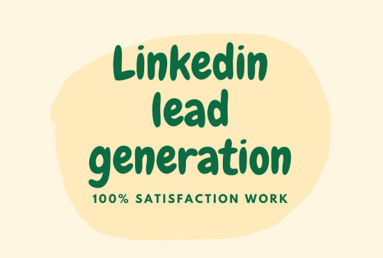 I will do linkedin lead generation and internet research