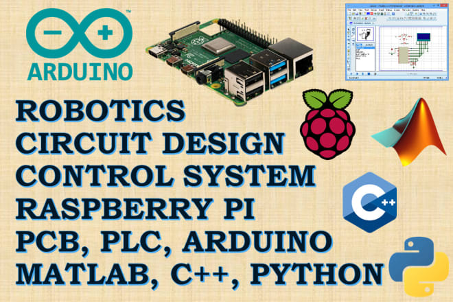 I will do matlab, plc, arduino, automation, control, circuit design