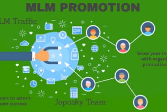 I will do mlm promotion, sign up, page, affiliate marketing