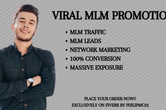 I will do organic mlm promotion to grow traffic, leads and sign up