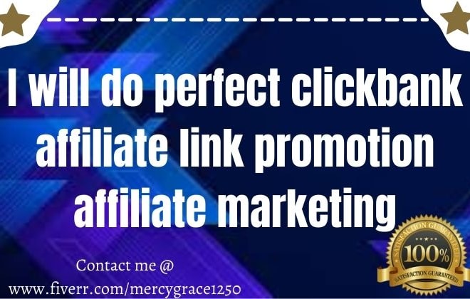 I will do perfect clickbank affiliate link promotion affiliate marketing