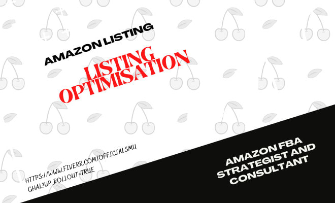 I will do your listing optimization for your amazon expert fba pl,