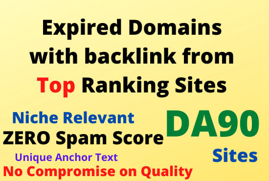 I will find expired domains with backlink from da90 sites