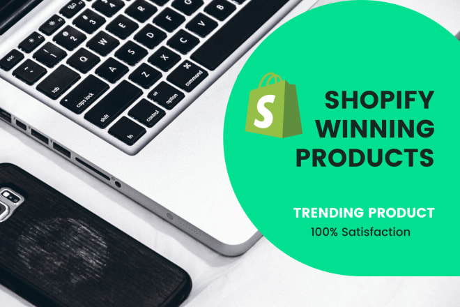 I will find winning shopify dropshipping products