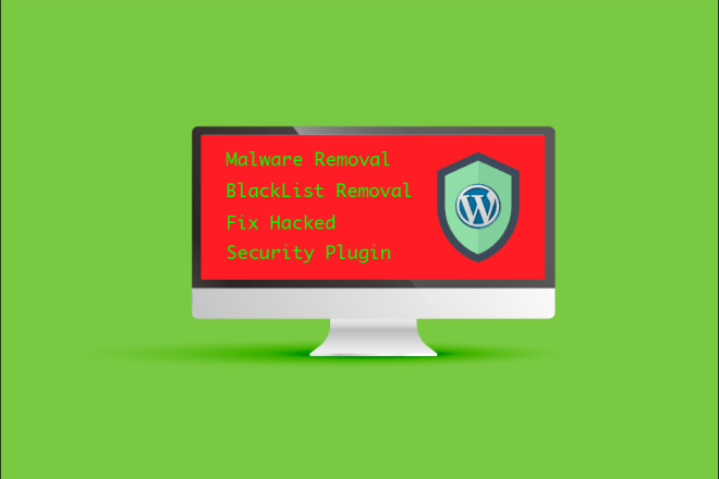 I will fix wordpress hacked website, remove viruses, malware and setup security plugin