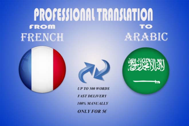 I will for 60 dollar I will professionally translate into arabic up to 1000 words