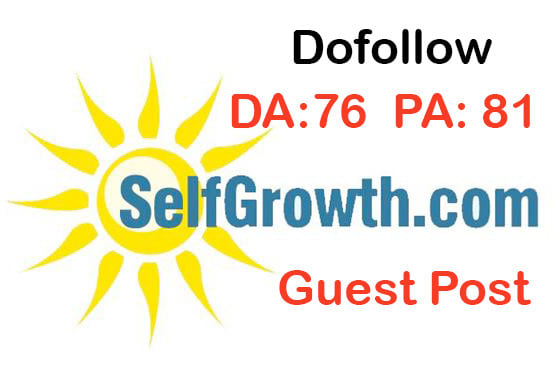 I will give a dofollow guest post backlink on selfgrowth
