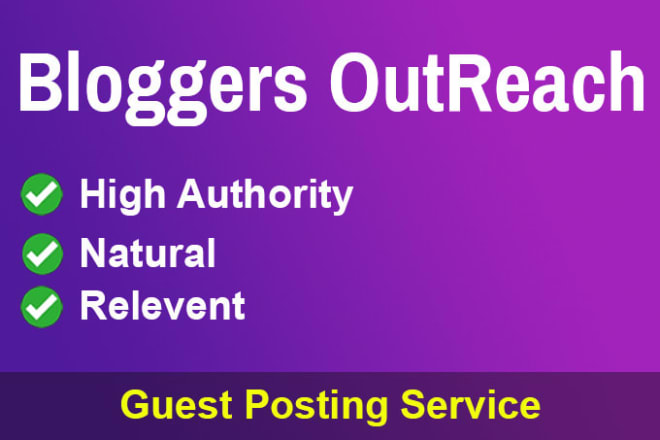 I will guest post with blogger outreach to get real da 20 plus blog