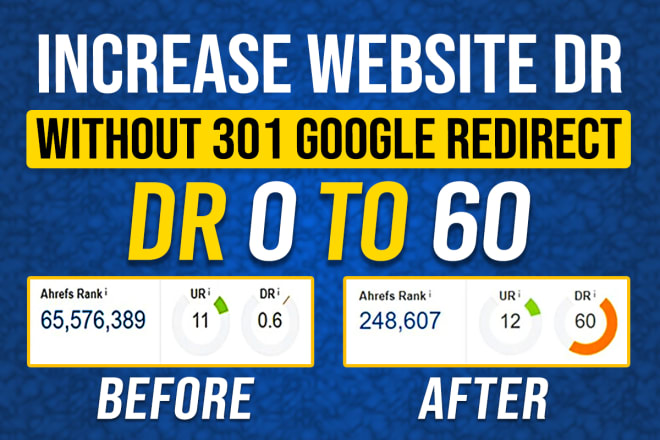 I will increase domain rating ahrefs domain authority DR 60 with dofollow backlinks