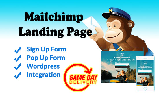 I will make mailchimp landing page or wordpress sign up form and pop up form