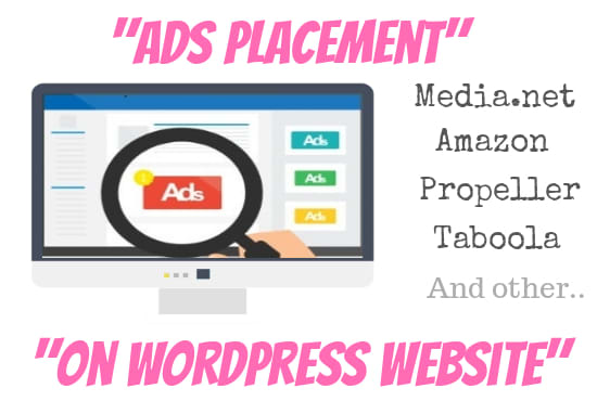 I will place all ads on wordpress