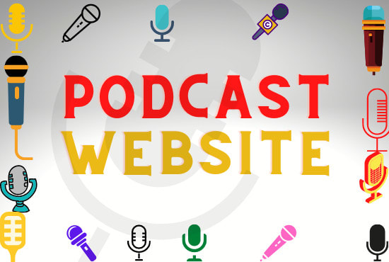 I will podcast website development podcast website design with wordpress