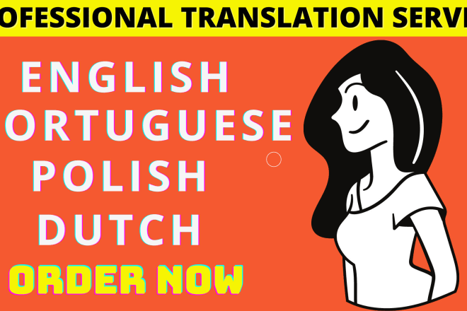I will provide top quality excellent native translation services