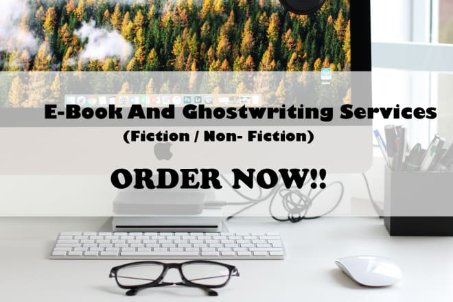 I will provide you best ebook and ghostwriting services
