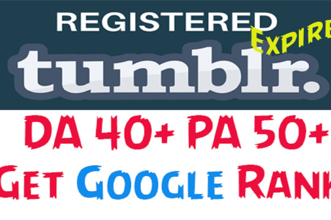 I will register 50 expired tumblr pa 50 plus