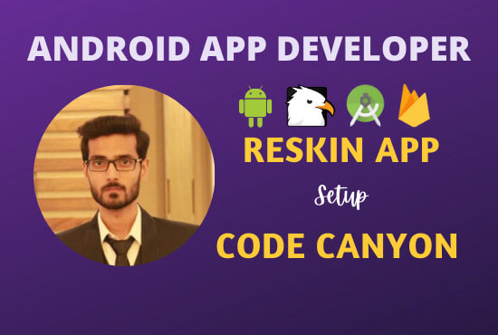 I will reskin app or codecanyon in android studio