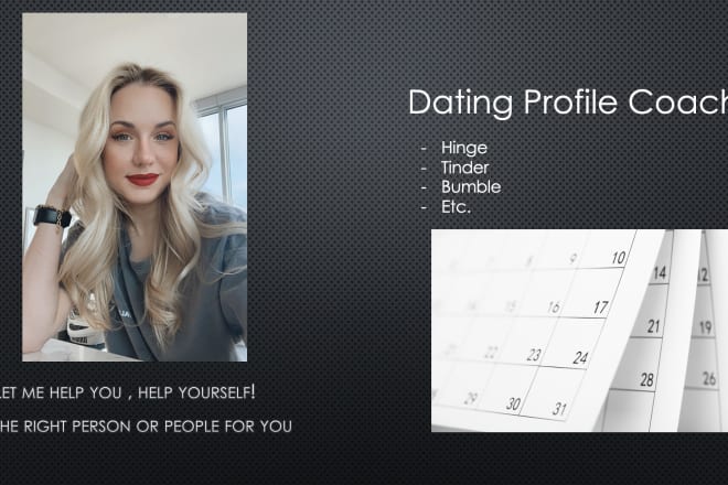 I will revamp your dating profile for guaranteed matches