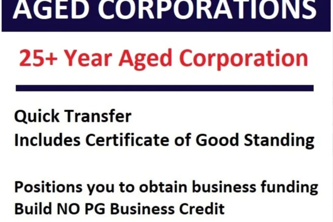 I will transfer a 25 plus year aged corp