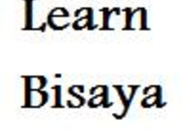 I will translate English Language to Bisaya Language and Tagalog Language
