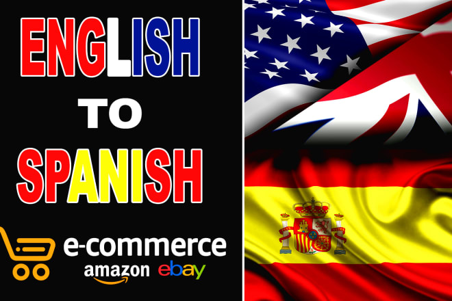 I will translate english to spanish ecommerce products