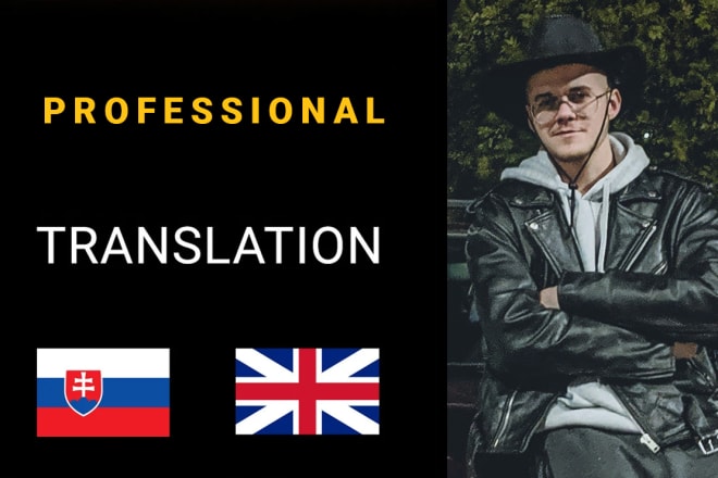 I will translate professionally from english to slovak fast