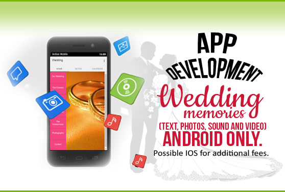 I will turn your wedding memories into an android app