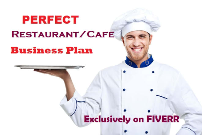 I will write a complete restaurant, cafe business plan