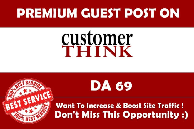 I will write and publish a guest post on customerthink da 69