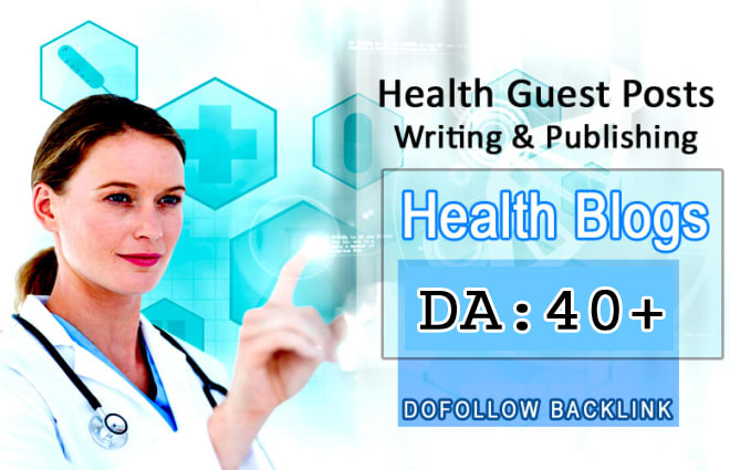 I will write and submit guest post on da40 health blog