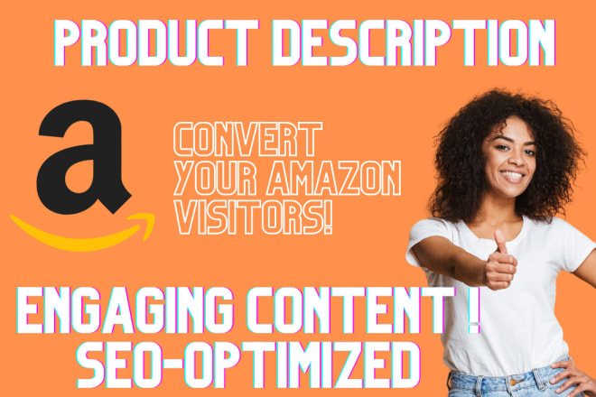 I will write compelling product descriptions for your amazon store