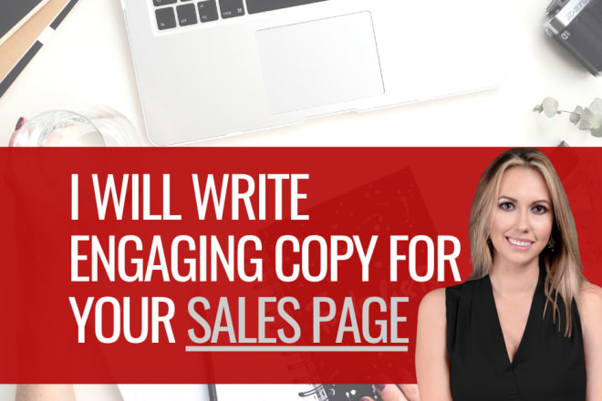 I will write engaging copy for your sales page