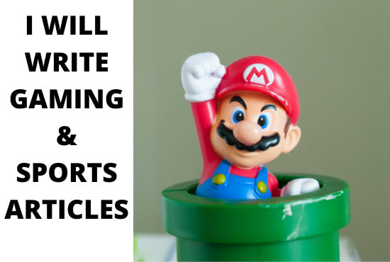 I will write gaming articles for your blog and website