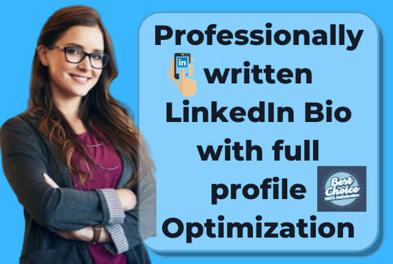 I will write optimized linkedin profile bio or summary
