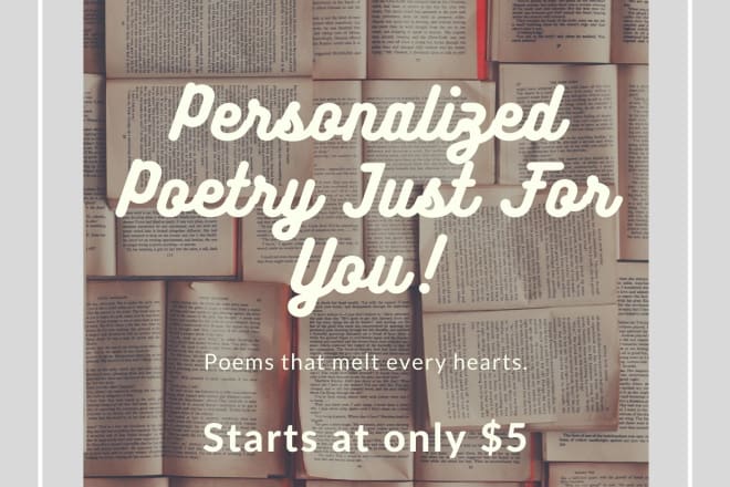 I will write you english or filipino personalized poems