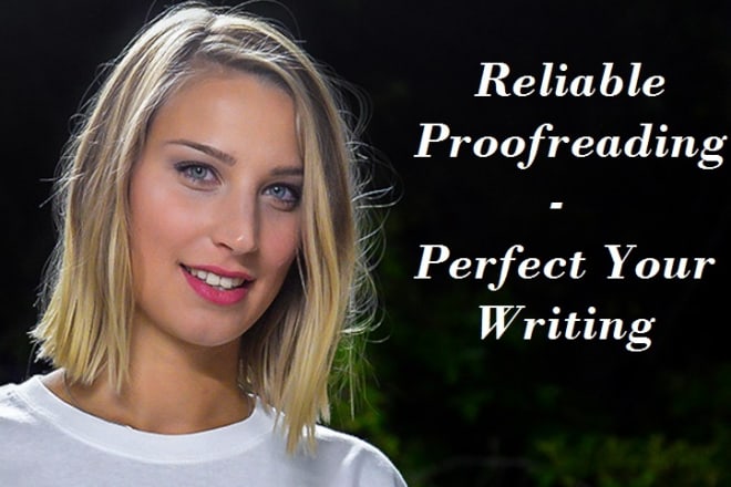 I will accurately proofread and edit your english or german texts