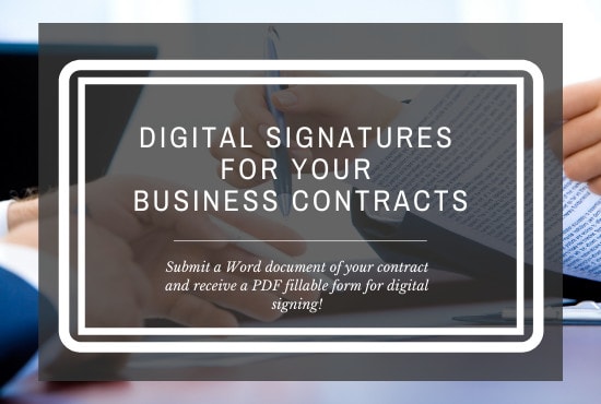 I will add a digital signature field to contracts