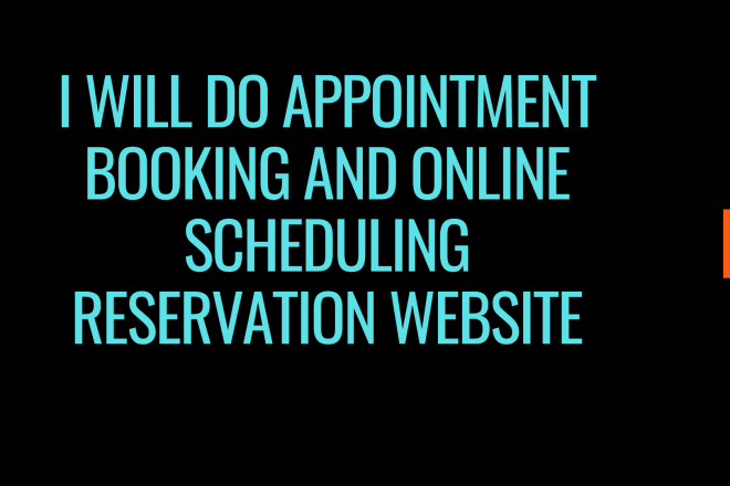 I will add booking appointments reservation system to your website