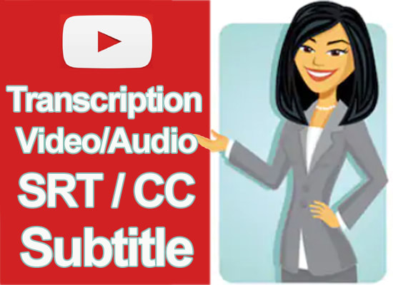 I will add caption youtube video and make srt subtitle in 1 day