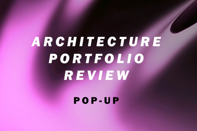 I will architecture portfolio review by a professional