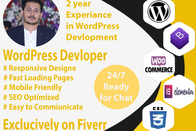 I will be the best wordpress developer and designer for you