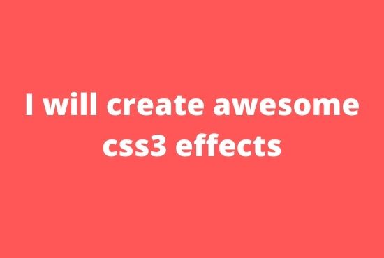 I will be your css3 developer