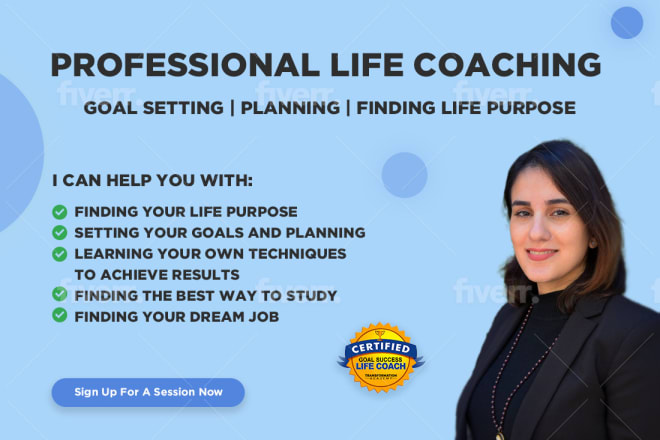 I will be your life coach to success and personal development