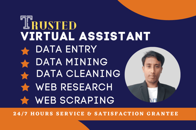I will be your virtual assistant for data entry, web research, data mining, typing
