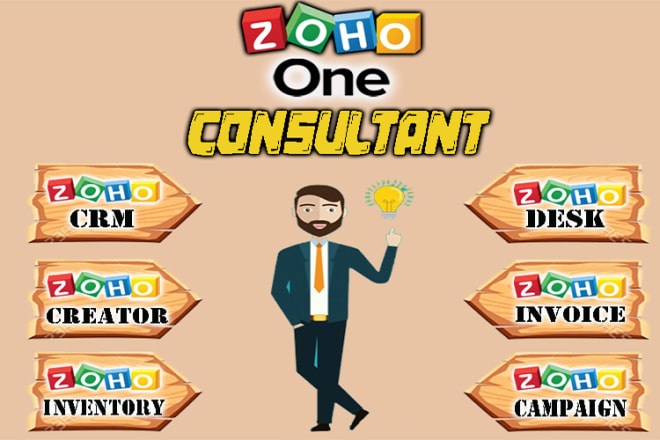 I will be your zoho one consultant, zoho crm expert
