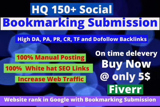 I will build manually 50 bookmarking submission for HQ backlinks