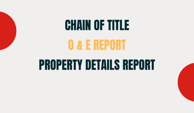 I will chain of titlecopy of documents property detail report
