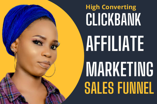 I will clickbank affiliate marketing landing page, sales funnels, email autoreponder